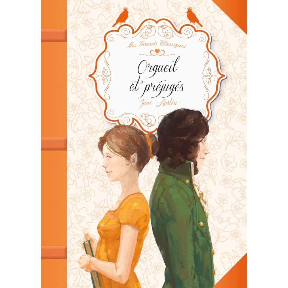 Mes Grands Classiques : Orgeuil et Préjugés