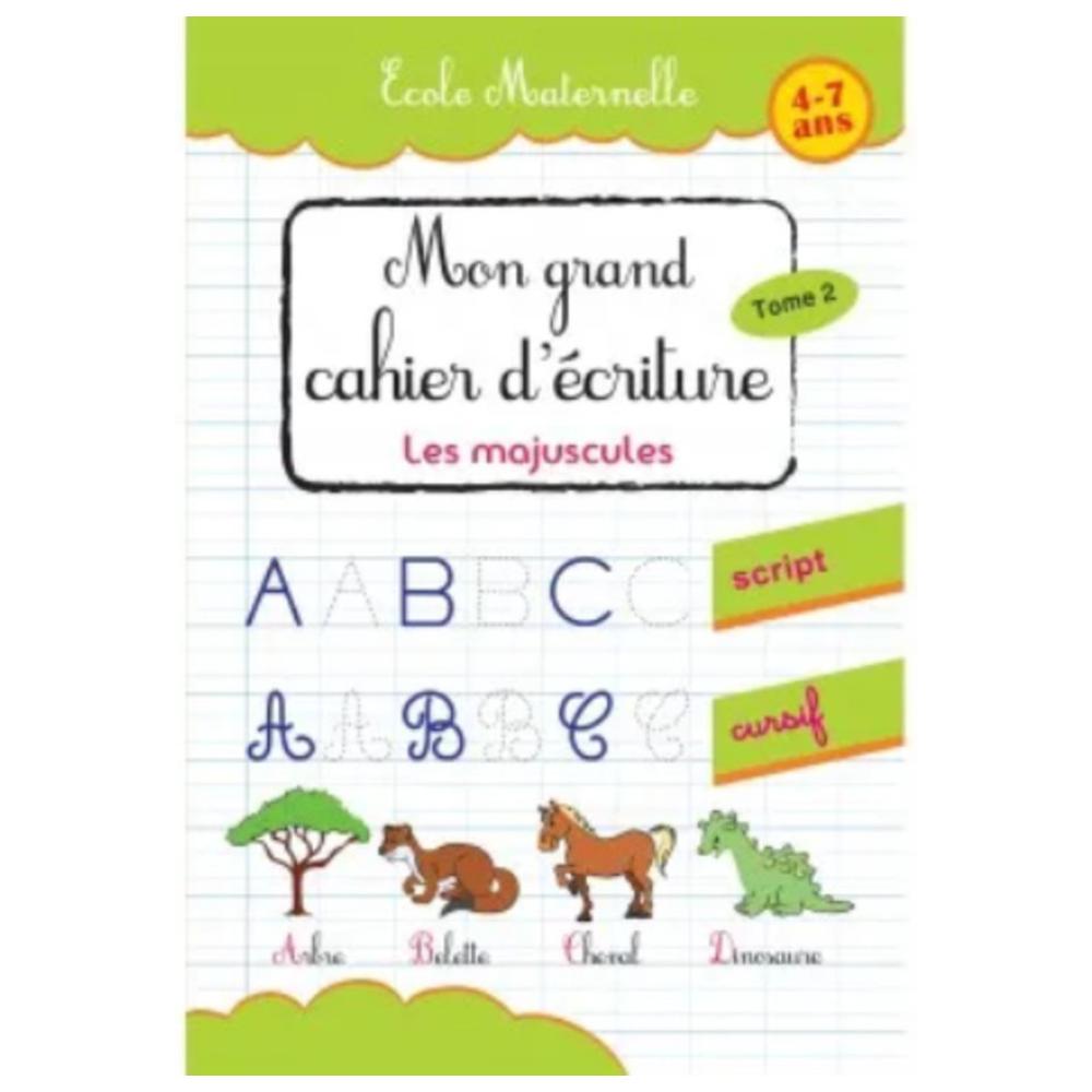 [456174] Mon Grande Cahier d'Écriture Les Majuscules