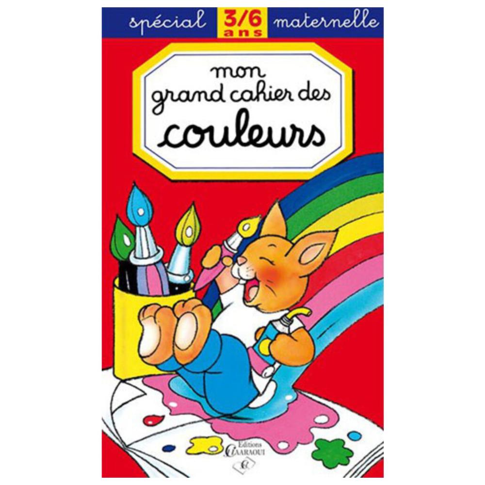 Mon Grand Cahier des Couleurs