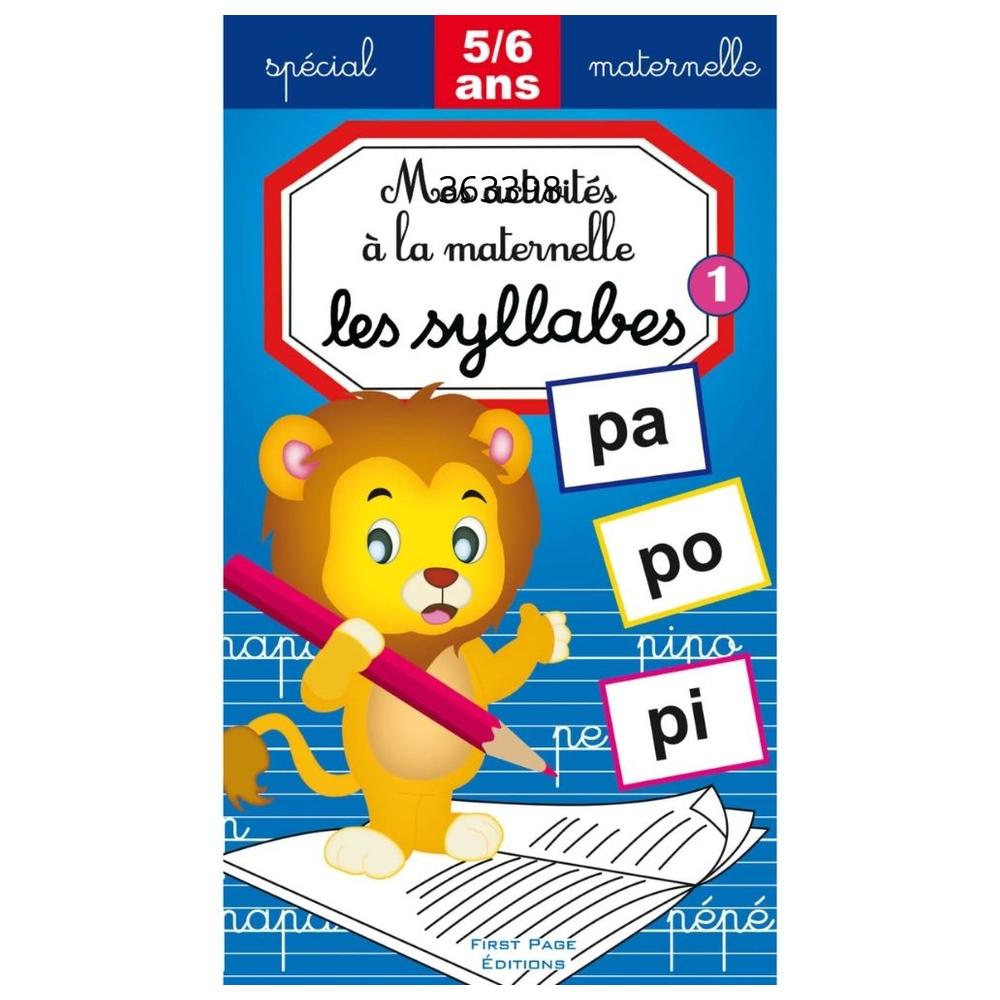 Mon Grand Cahier des Syllabes Tome 1  5/6 ans