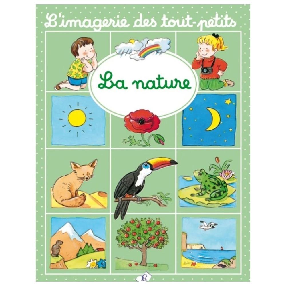 L'imagerie des tout Petits La Nature