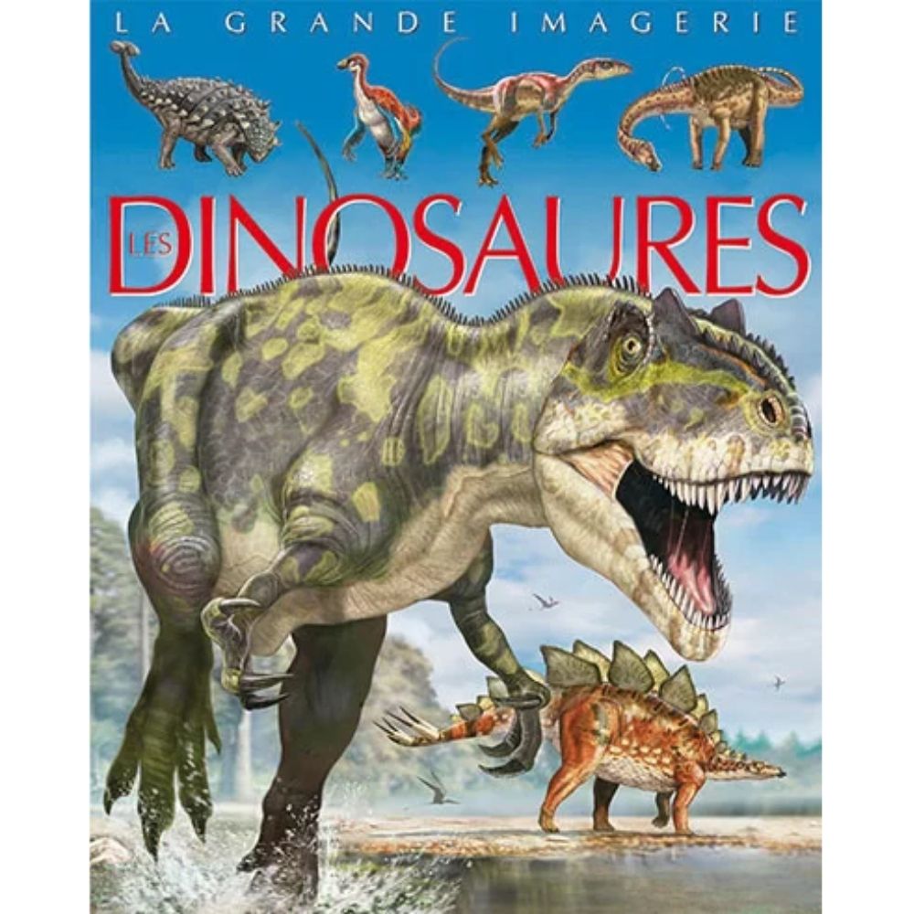 Grande Imagerie: Les Dinosaures